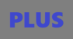 PLUS